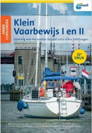 ANWB Klein Vaarbewijs I + II cursusboek 32e druk